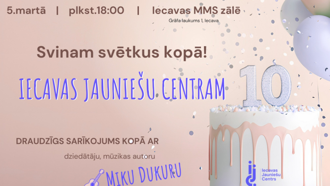 Iecavas Jauniešu centram 10 gadi