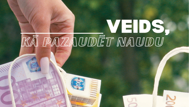 Veids, kā pazaudēt naudu