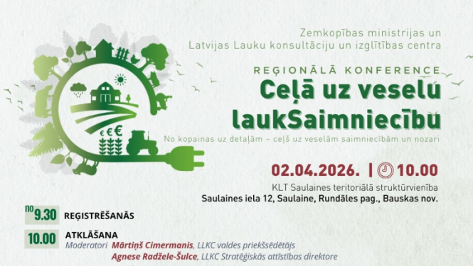 Zemgales reģionālā konference “Ceļā uz veselu laukSaimniecību”