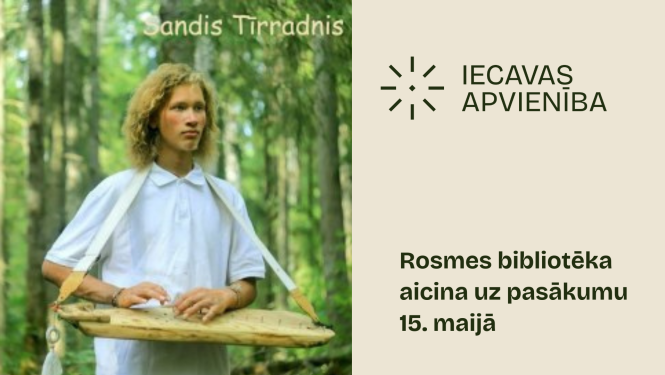 Rosmes bibliotēka aicina uz sarīkojumu 15.maijā