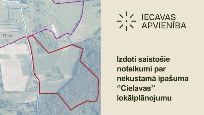 Apstiprināts nekustamā īpašuma ''Cielavas'' lokālplānojums