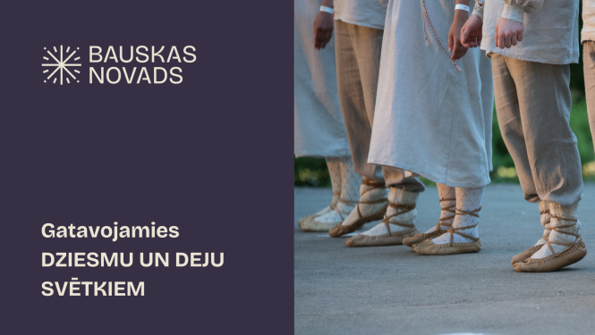 Gatavojamies dziesmu un deju svētkiem