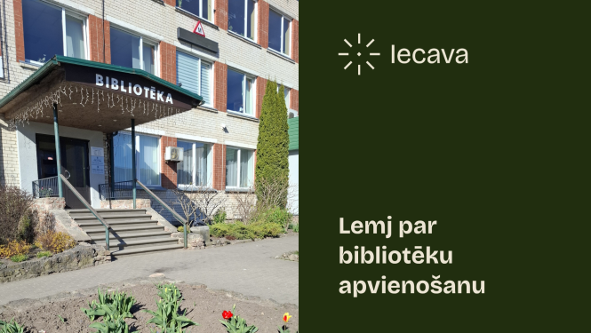 Lemj par bibliotēku apvienošanu Iecavā