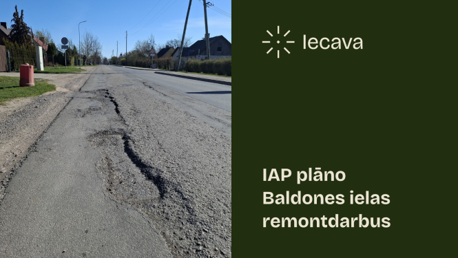 IAP plāno Baldones ielas remontdarbus