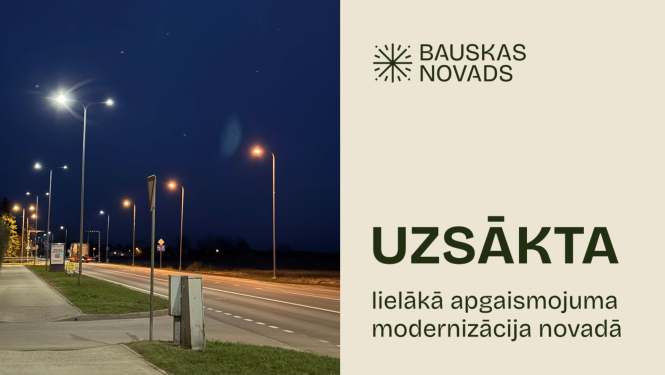 Bauskas novadā uzsākta līdz šim apjomīgākā ielu apgaismojuma modernizācija