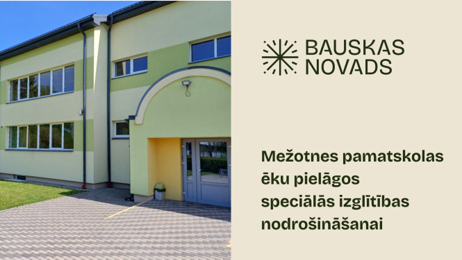 Mēžotnes pamatskolas pielāgošana speciālās izglītības programmai