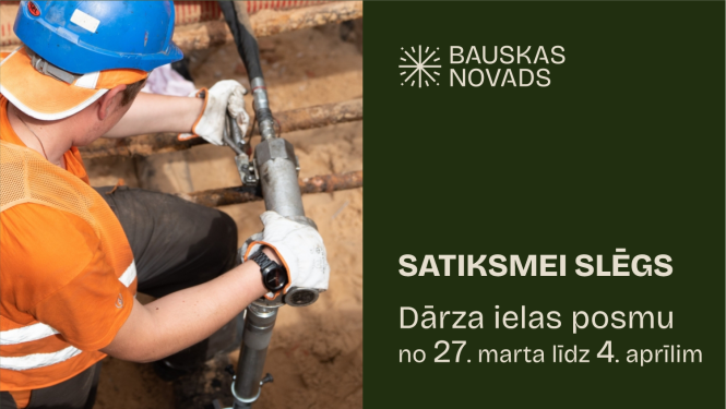 SAtiksmei slēgs Dārza ielas posmu