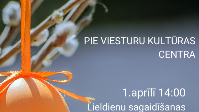 Lieldienu sagaidīšanas pasākums