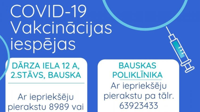 Šonedēļ vakcīnu pret Covid-19 var saņemt Bauskā un Vecumniekos