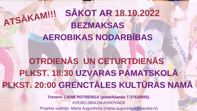 Atsākas bezmaksas aerobikas nodarbības Uzvaras pamatskolā un Grenctāles Kultūras namā.