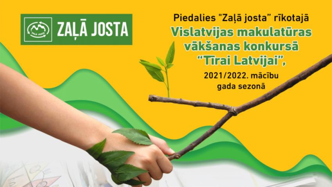 Latvijas izglītības iestāžu audzēkņi rūpēsies par tīru Latviju, iesaistoties otrreizējo izejvielu vākšanas kampaņā