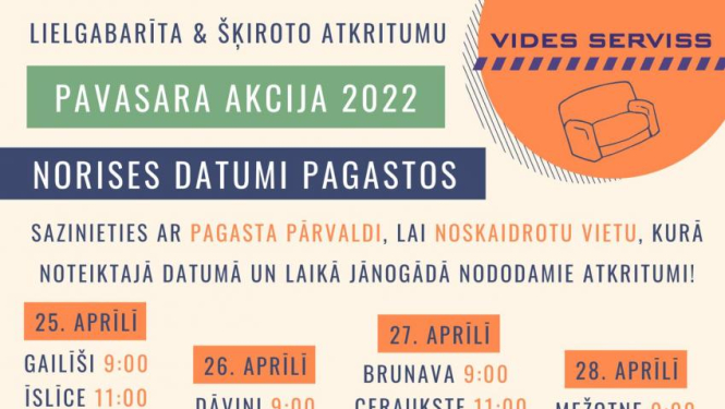 Lielgabarīta un šķiroto atkritumu Pavasara akcija 2022