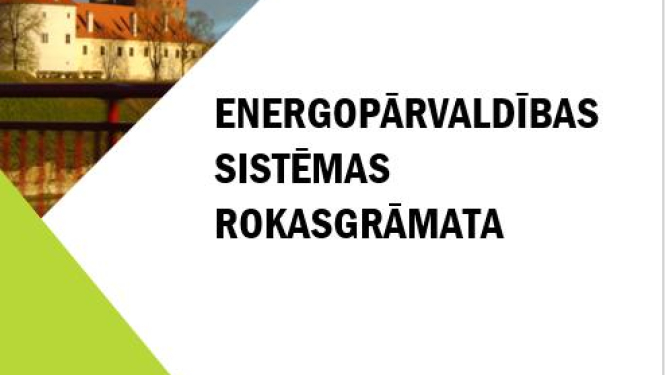 Apstiprināta Energopārvaldības sistēmas Rokasgrāmatas 4.redakcija