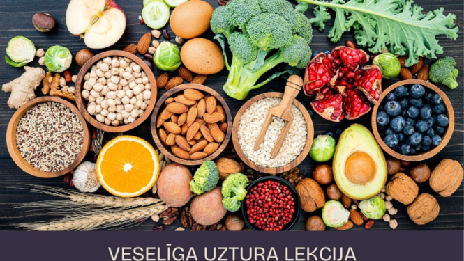 Veselīga uztura lekcija