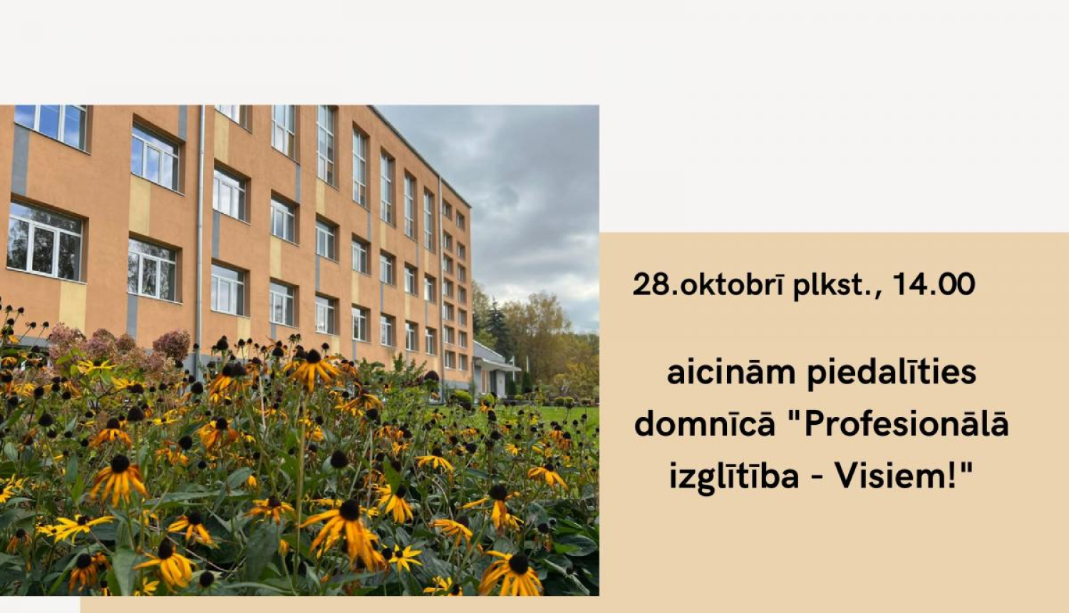 Aicina piedalīties domnīcā "Profesionālā izglītība - Visiem!" par profesionālās izglītības un darba tirgus mijiedarbību