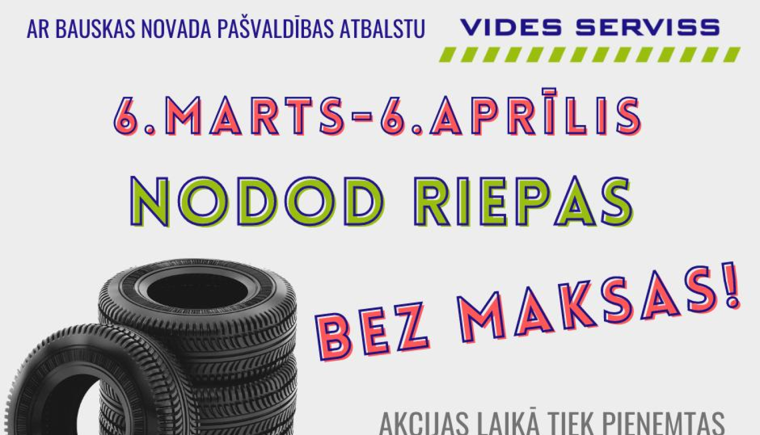 Mēneša garumā bez maksas var nodot automašīnu riepas