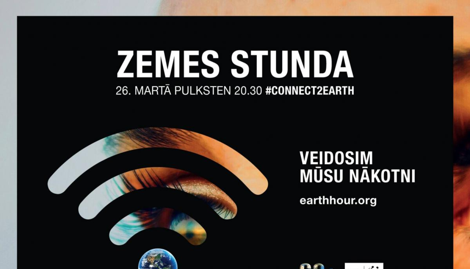 Zemes stundā aicina ikvienu iesaistīties planētas nākotnes veidošanā