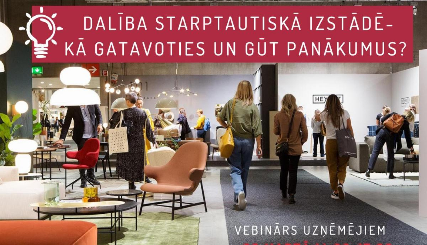 Aicina uz semināru “Dalība starptautiskā izstādē-kā gatavoties un gūt panākumus?”