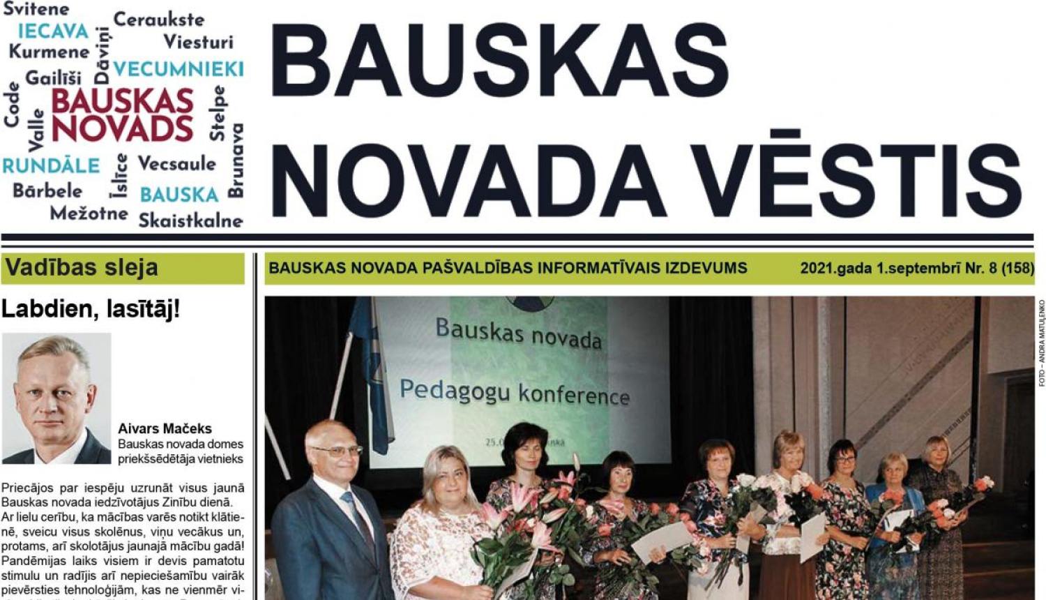 Jaunajā „Bauskas Novada Vēstis" numurā varat lasīt: