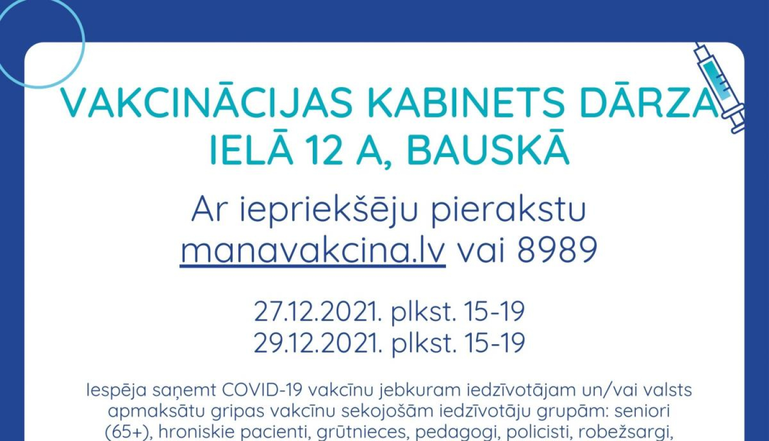 Pret Covid - 19 Dārza ielā 12 var vakcinēties 27. un 29. decembrī