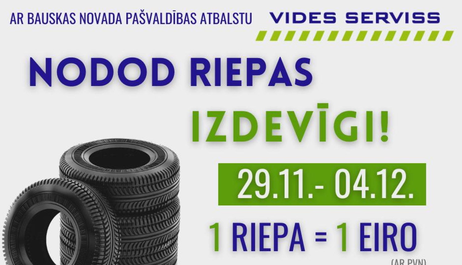 Bauskā riepas varēs nodot arī no 29.novembra līdz 4.decembrim