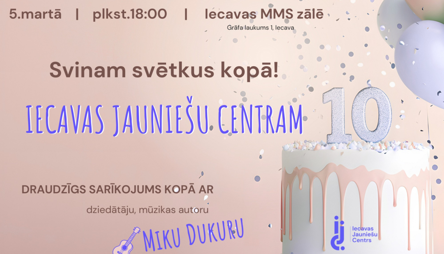 Iecavas Jauniešu centram 10 gadi