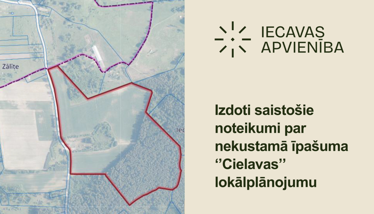 Apstiprināts nekustamā īpašuma ''Cielavas'' lokālplānojums