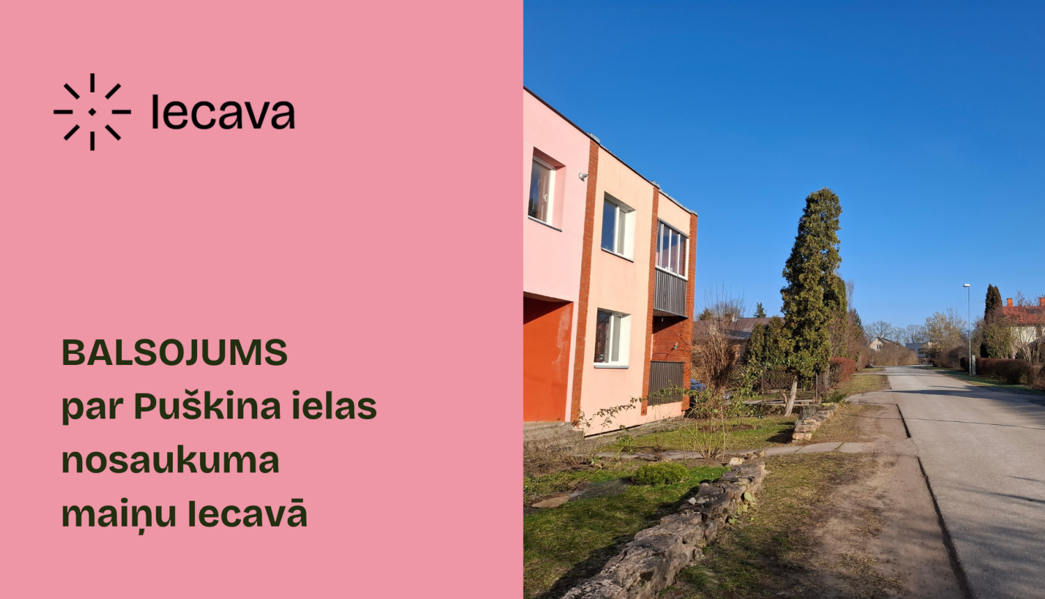 Balsojums par Puškina ielas nosaukuma maiņu Iecavā