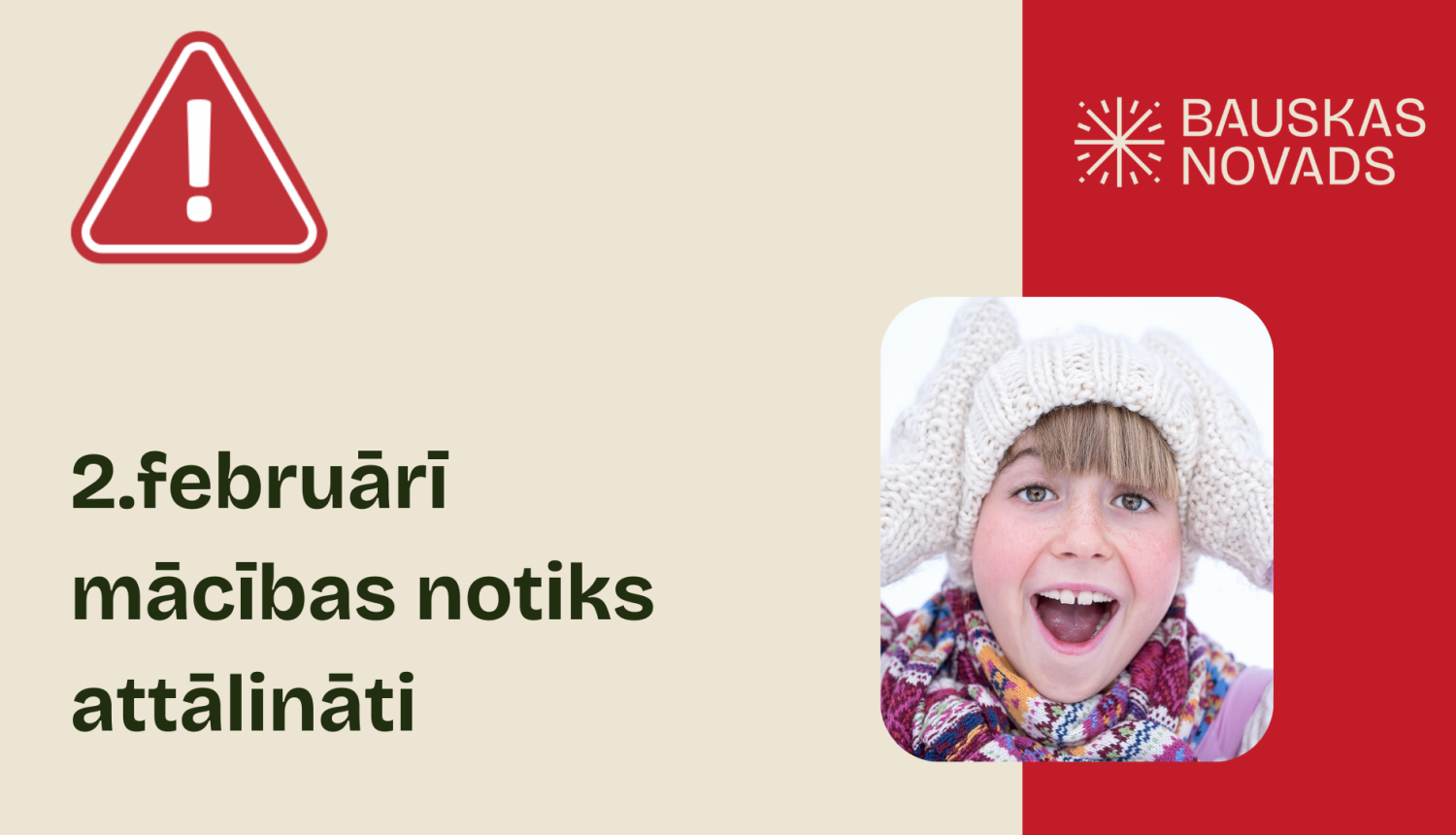 2.februarī mācības notiks attālināti