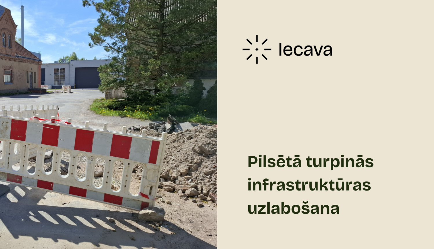 Iecavā optiskā interneta būvdarbi