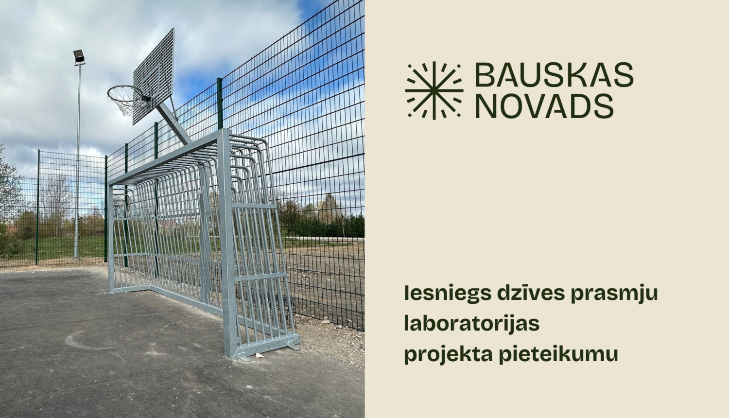 Iesniegs dzīves prasmju laboratoriju projekta pieteikumu