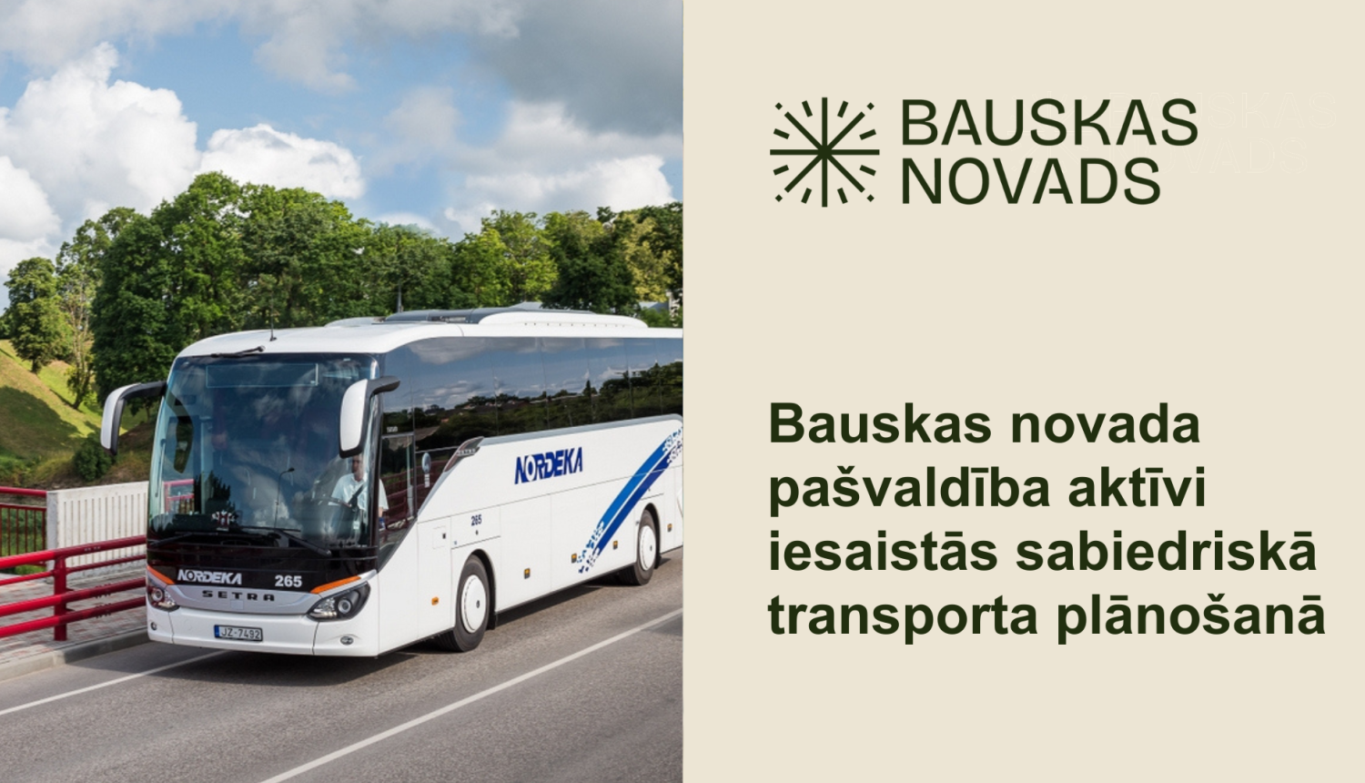 Sabiedriskā transporta organizēšana un uzlabošana Bauskas novadā