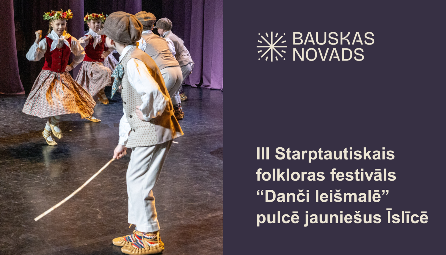 Īslīcē aizvadīts III Starptautiskais folkloras festivāls “Danči leišmalē”
