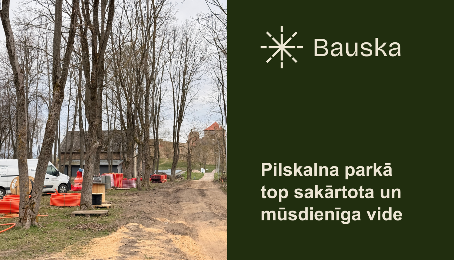 Turpinās Pilskalna parka teritorijas labiekārtošana