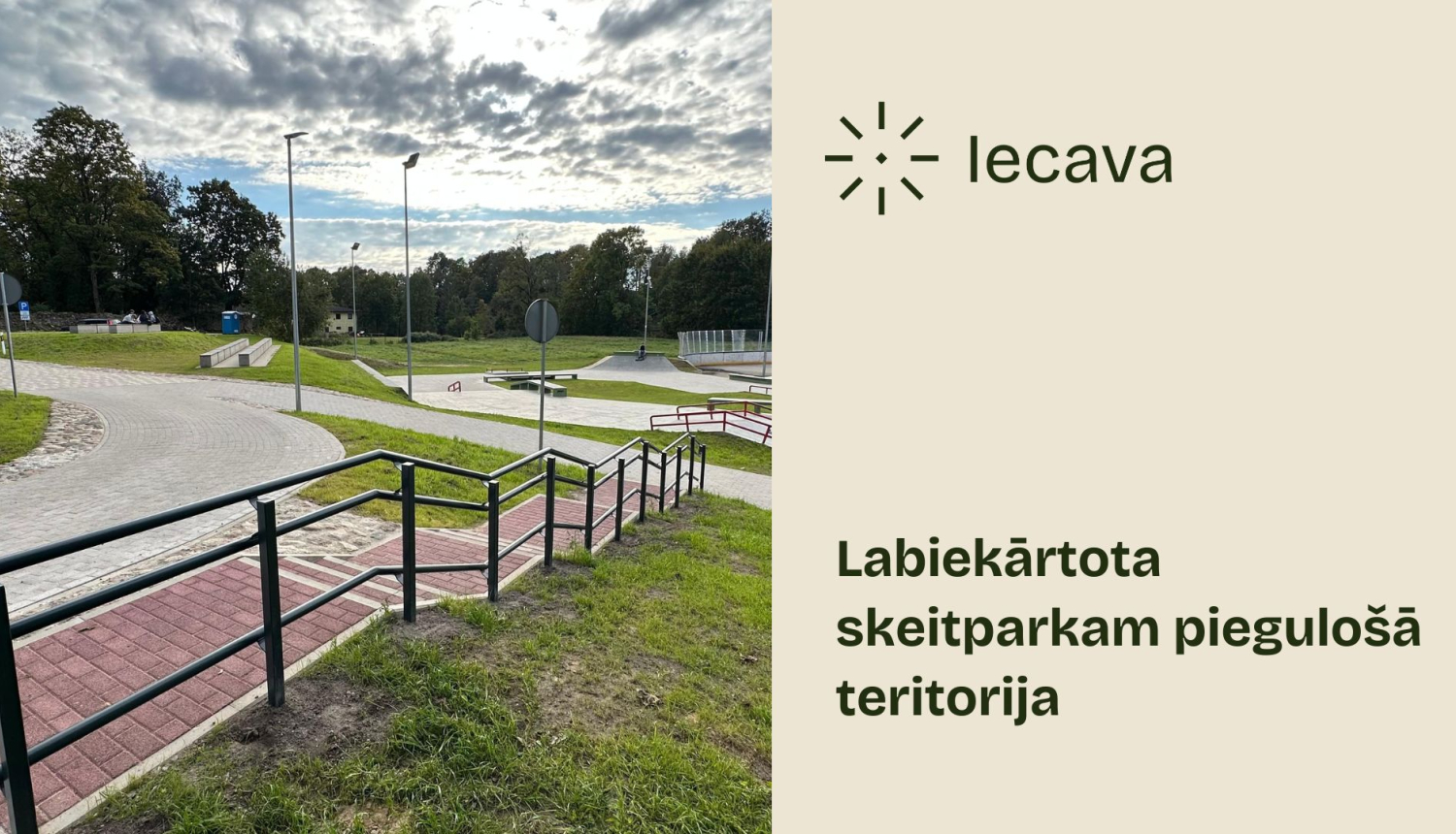 Ekspluatācijā nodota labiekārtotā zona pie Iecavas skeitparka