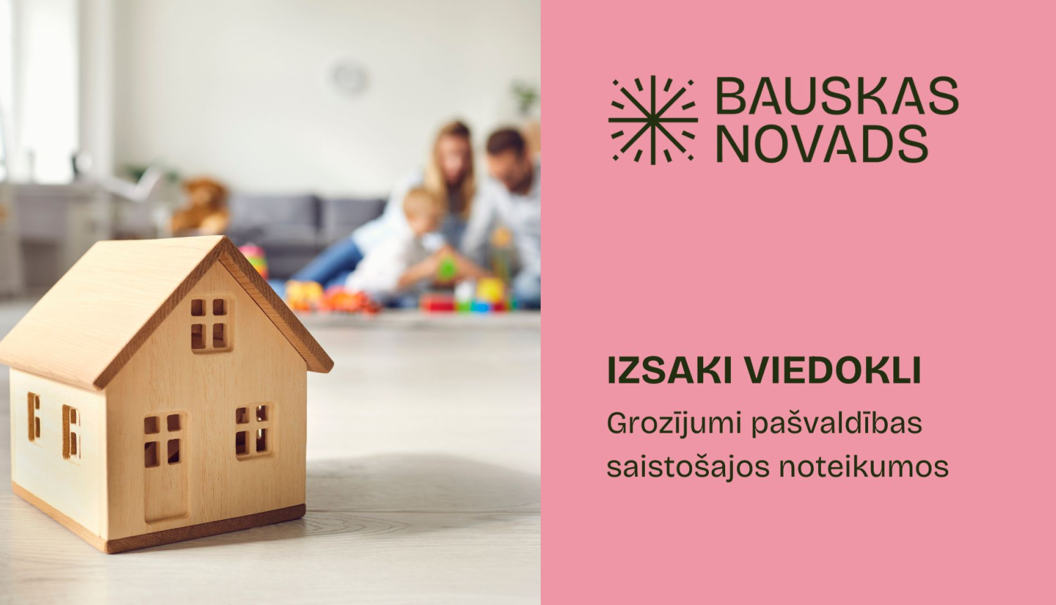 Grozījumi Bauskas novada domes 2024. gada 30. maija saistošajos noteikumos Nr. 7 “Bauskas novada pašvaldības brīvprātīgās iniciatīvas pabalsti”