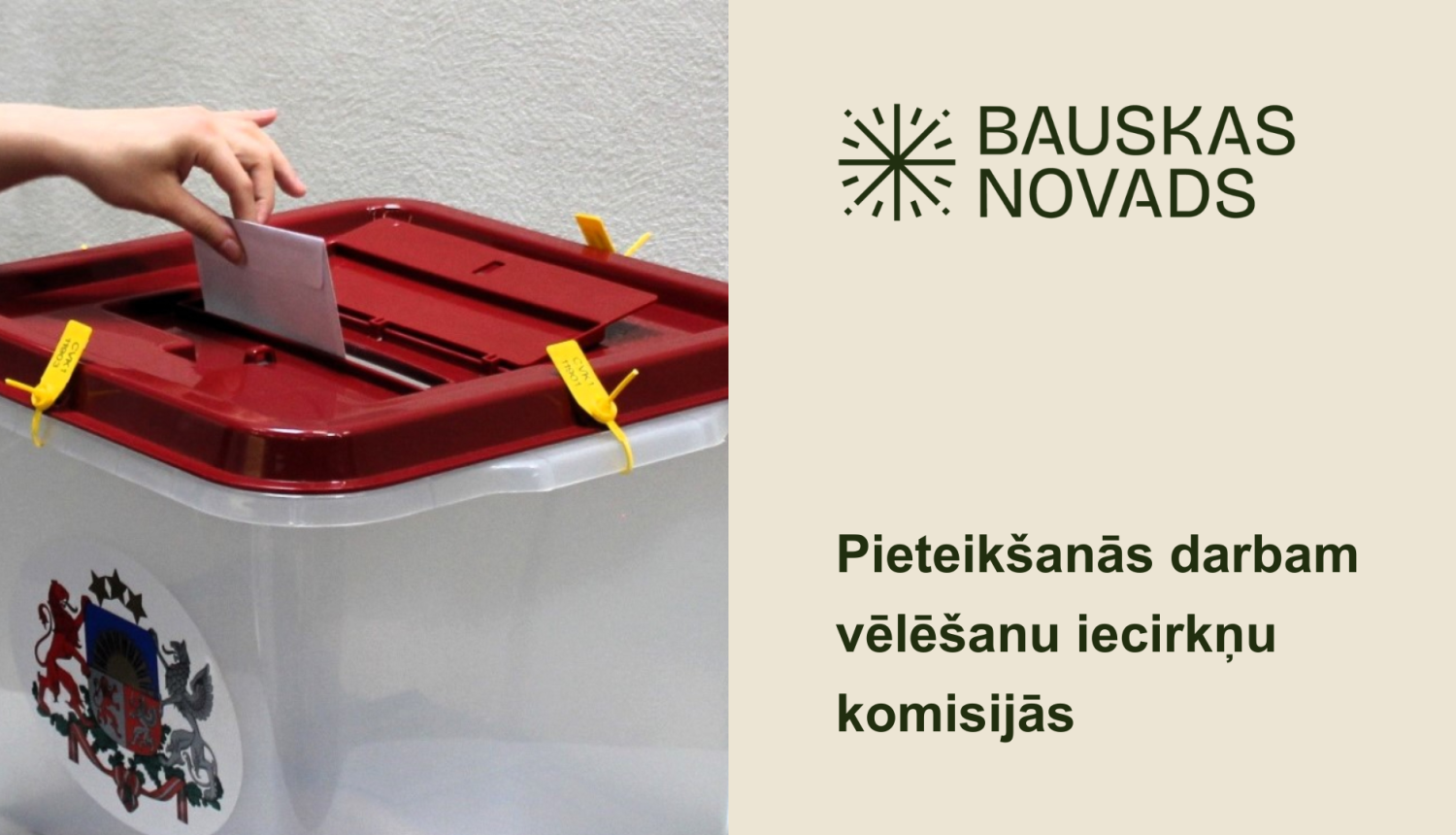 Pieteikšanās darbam vēlēšanu iecirkņu komisijās