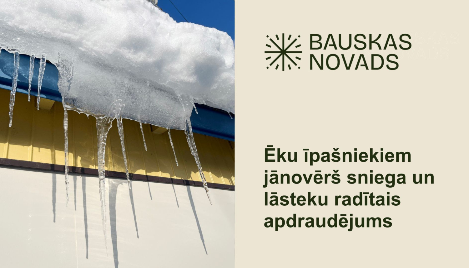 Palielinās sniega un lāsteku krišanas risks