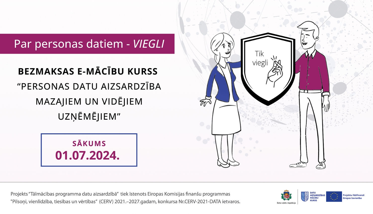 Bezmaksas kursos aicina uzņēmējus apgūt pareizu personas datu apstrādi un aizsardzību