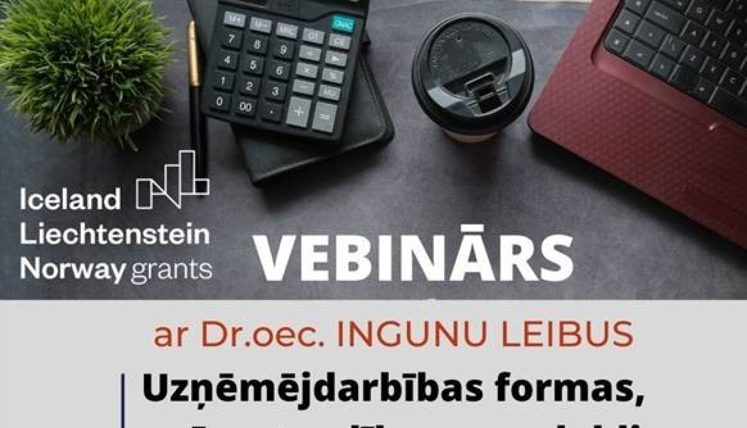 Uzņēmējus aicina piedalīties plašā bezmaksas semināru/vebināru un mācību cikl