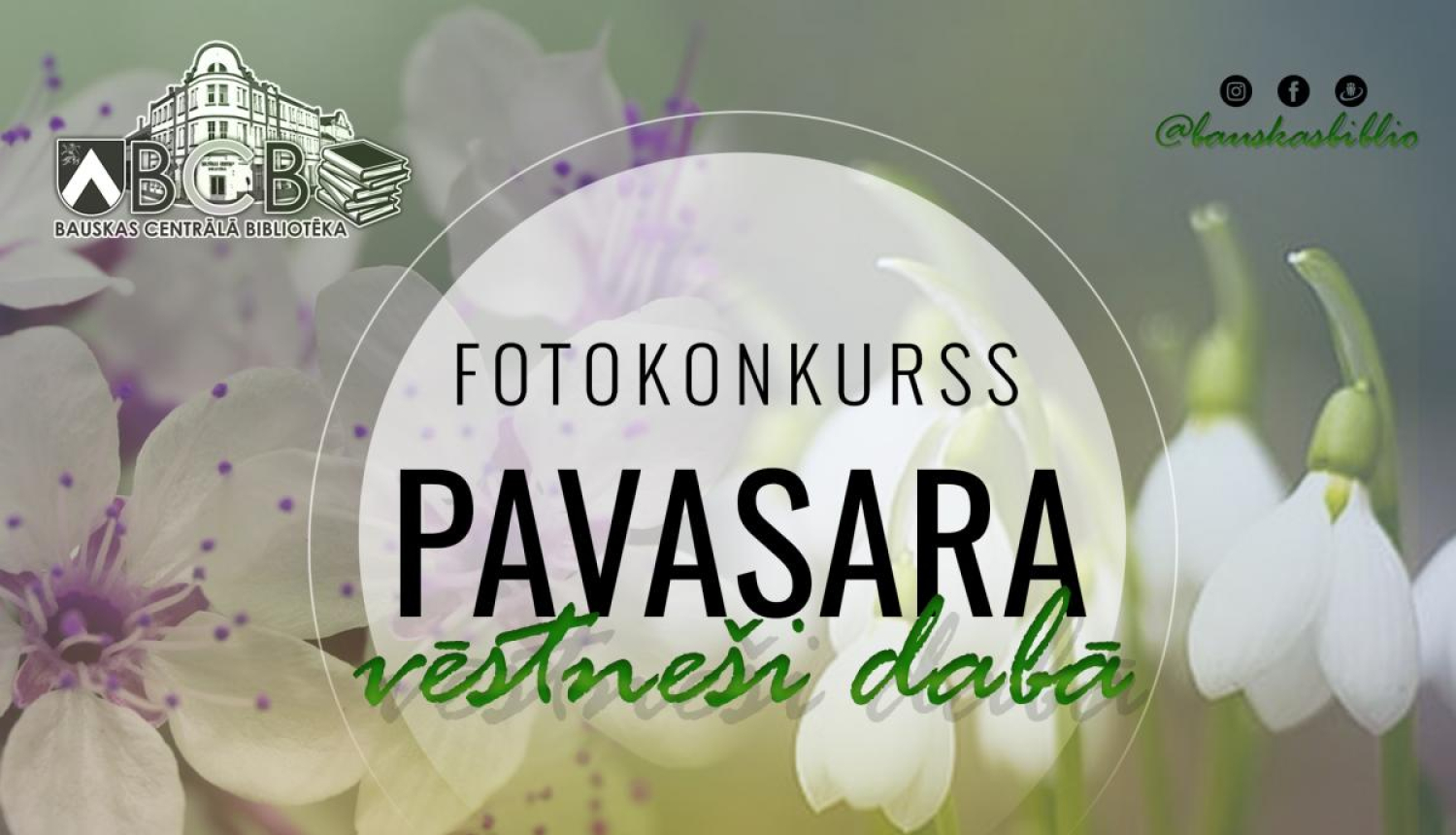 Aicina piedalīties fotokonkursā “Pavasara vēstneši dabā”