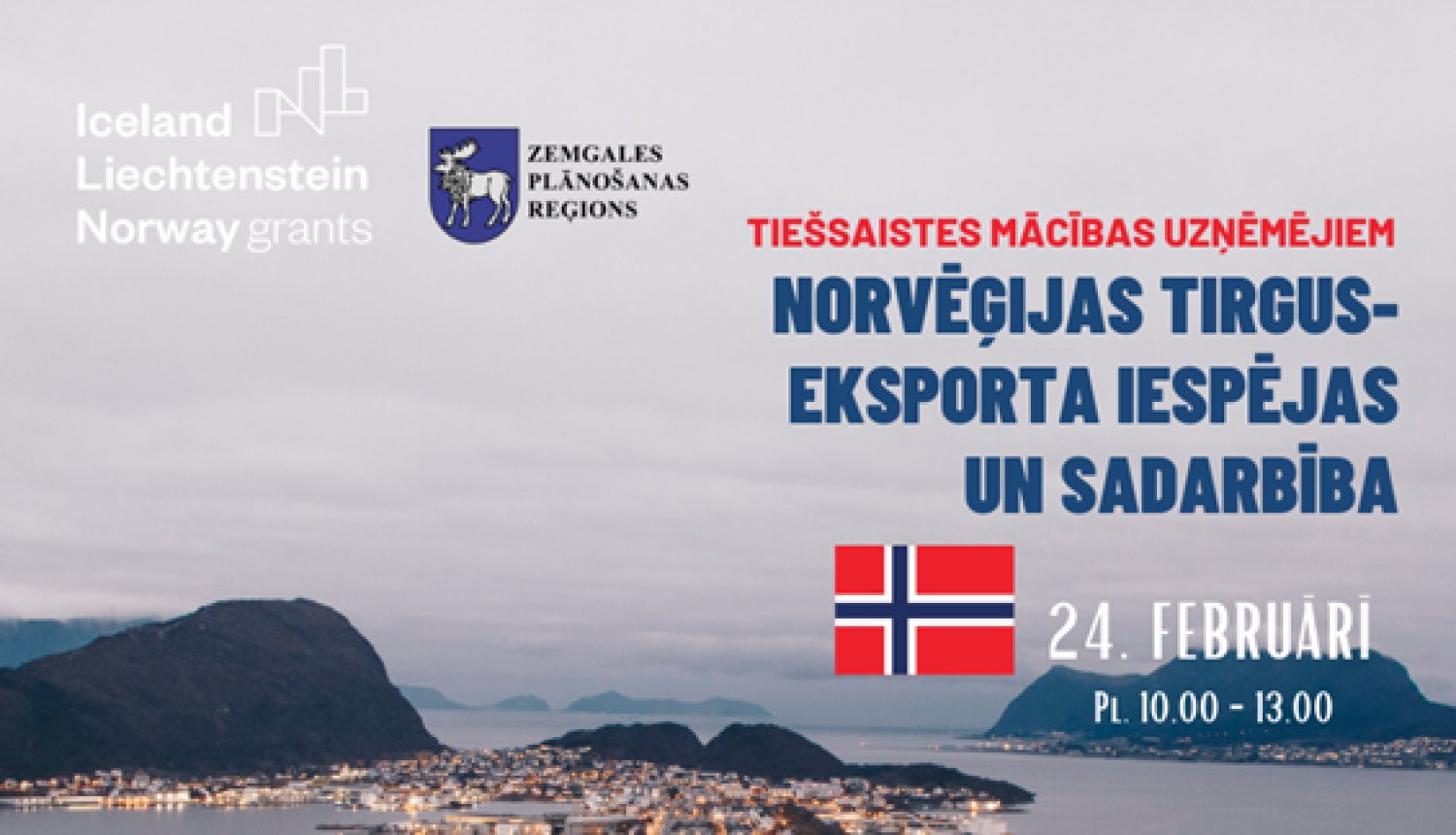  Bezmakas mācības uzņēmējiem "Norvēģijas tirgus – eksporta iespējas un sadarbība"