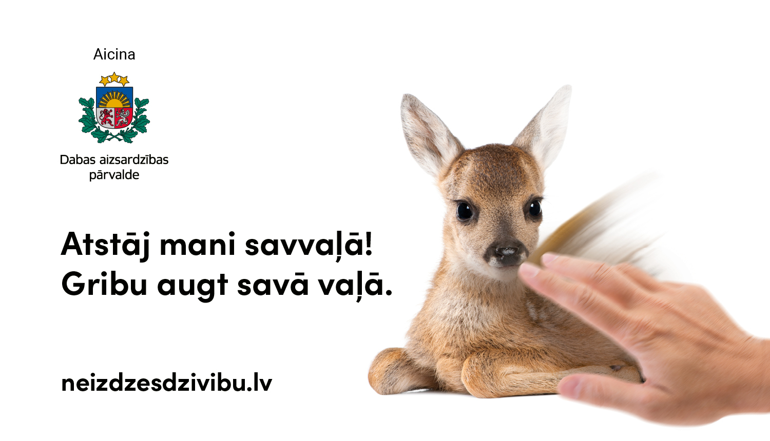 Atstāja dzīvnieku savvaļā