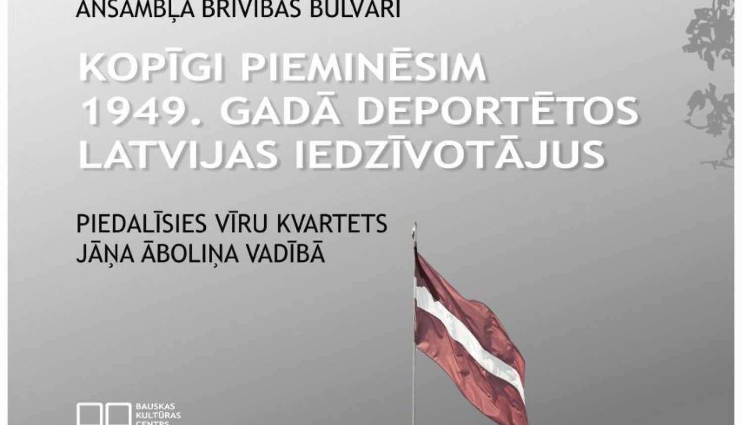 Brīvības bulvārī pieminēs 1949. gada deportāciju upurus