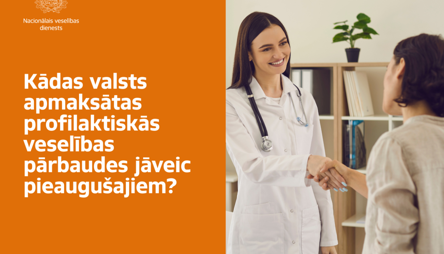 Par valsts apmaksātām veselības pārbaudēm