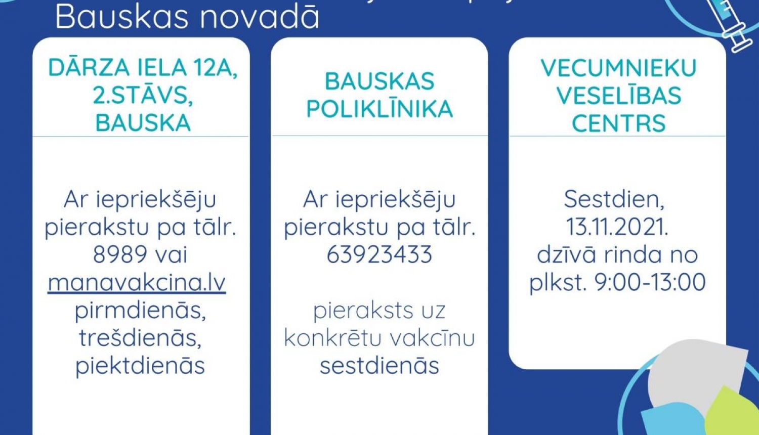 Vakcinācijas iespējas Bauskā un Vecumniekos