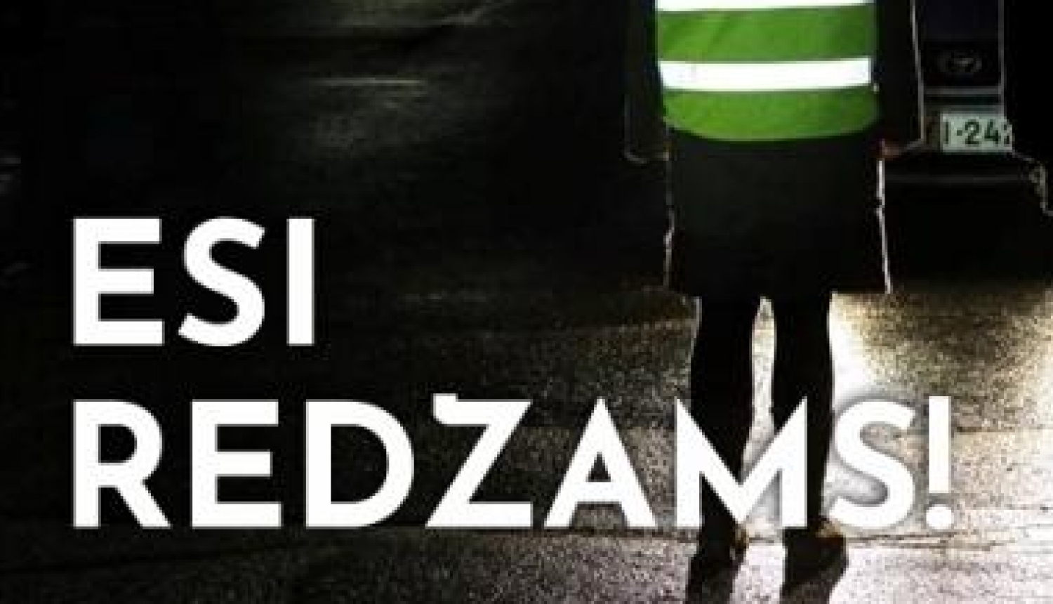 Būsim redzami uz ceļa diennakts tumšajā laikā!