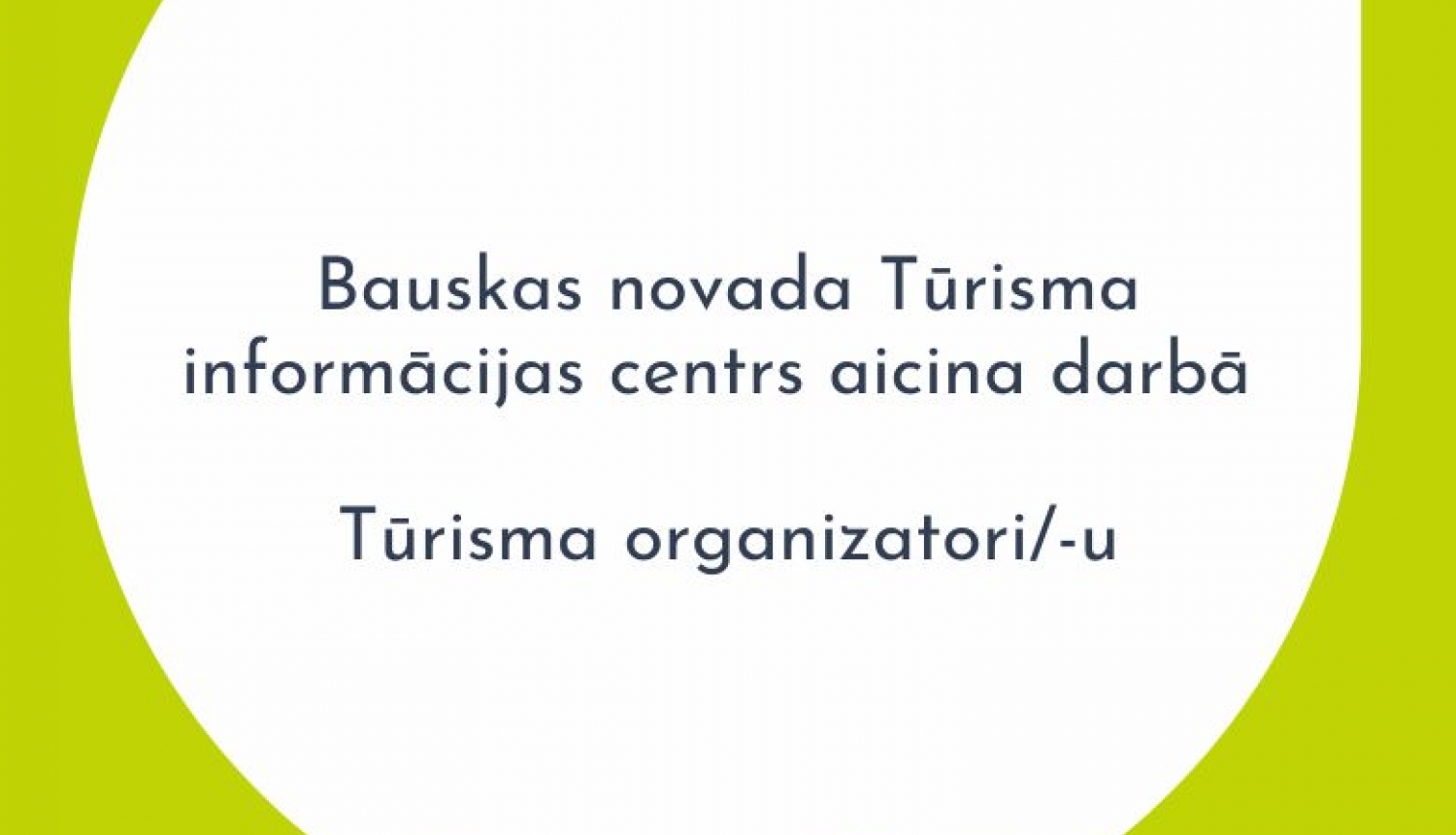 Tūrisma informācijas centrs meklē Tūrisma organizatori/-u