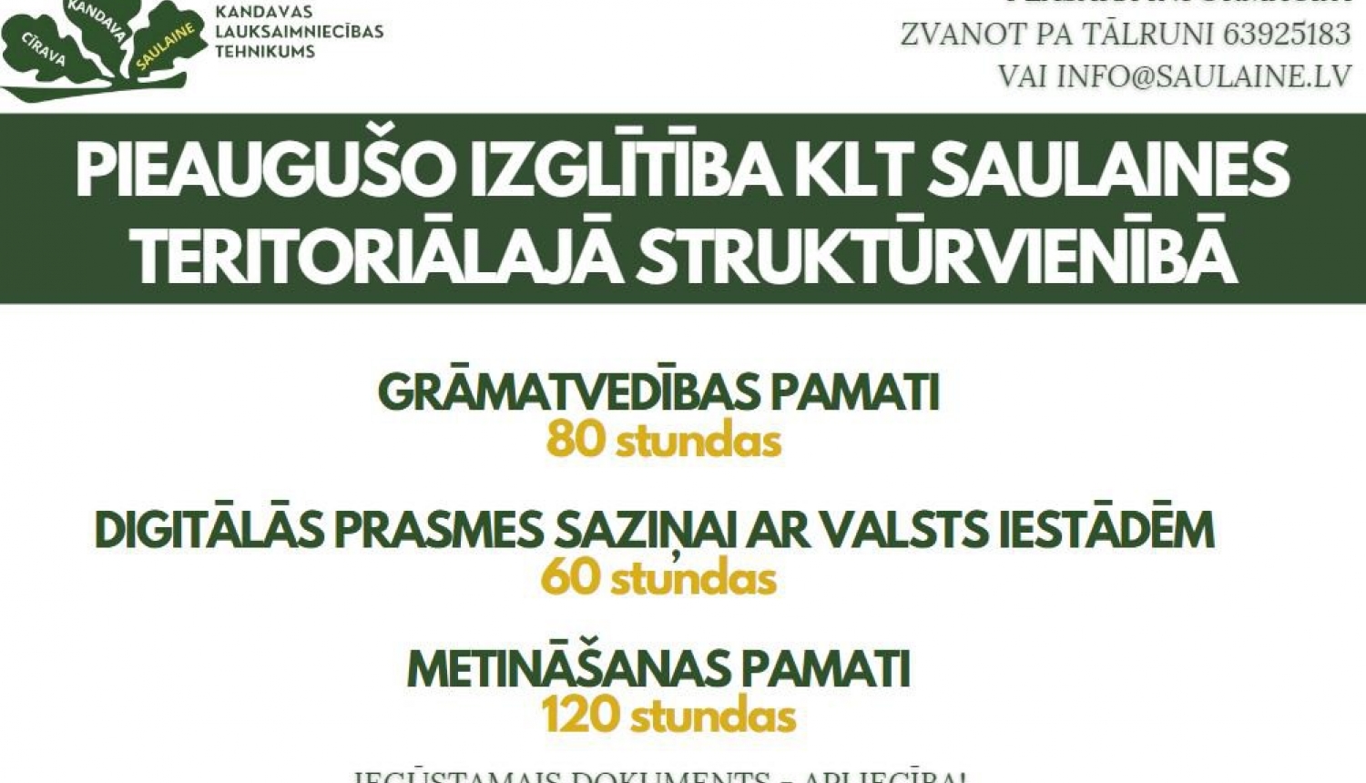 Saulaines teritoriālā struktūrvienība uzsāk organizēt izglītojošus kursus pieaugušajiem