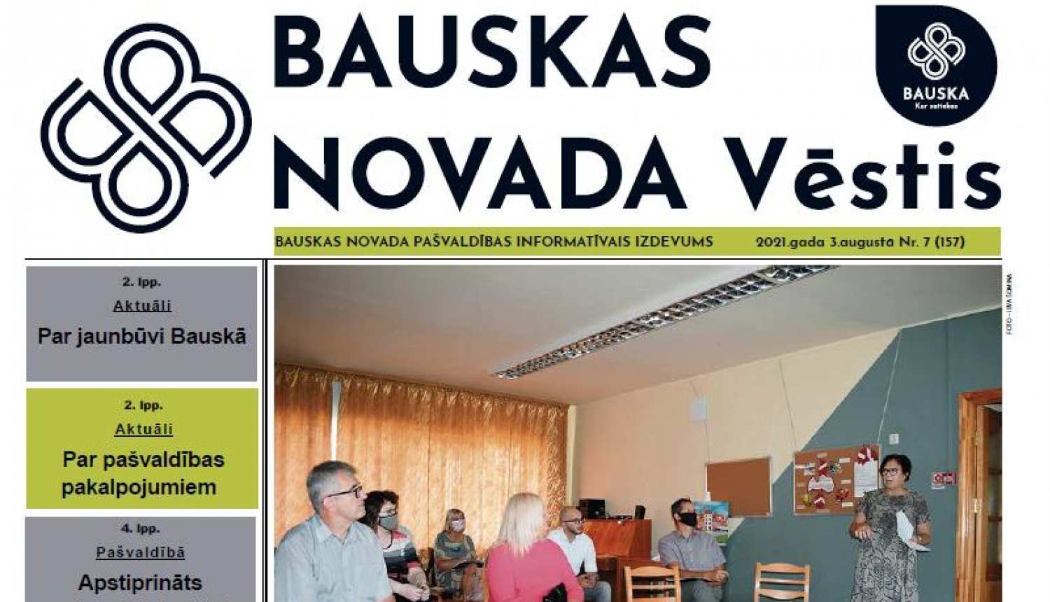 Jaunajā „Bauskas Novada Vēstis" numurā varat lasīt: